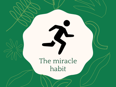 Miracle habit — morning routine
